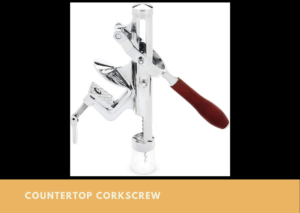 Counter Top Corkscrew