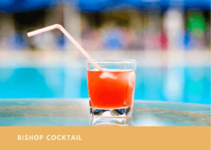 Bishop Cocktail