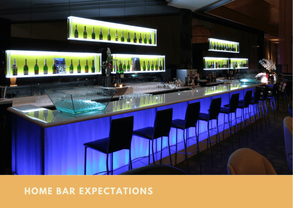  Home Bar Expectations