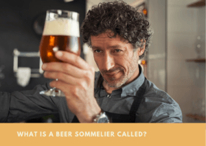 What Is A Beer Sommelier Called