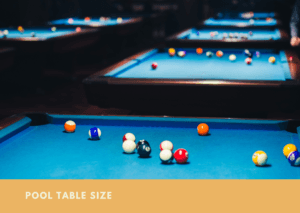 Pool Table Size