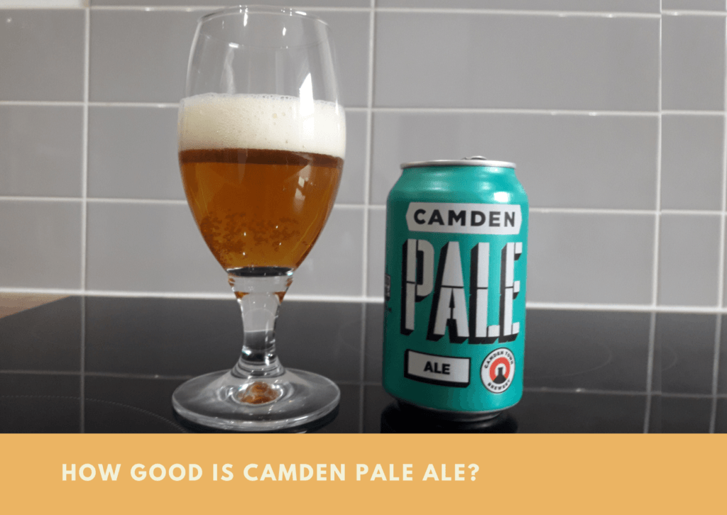 How Good Is Camden Pale Ale? Home Bar Kit