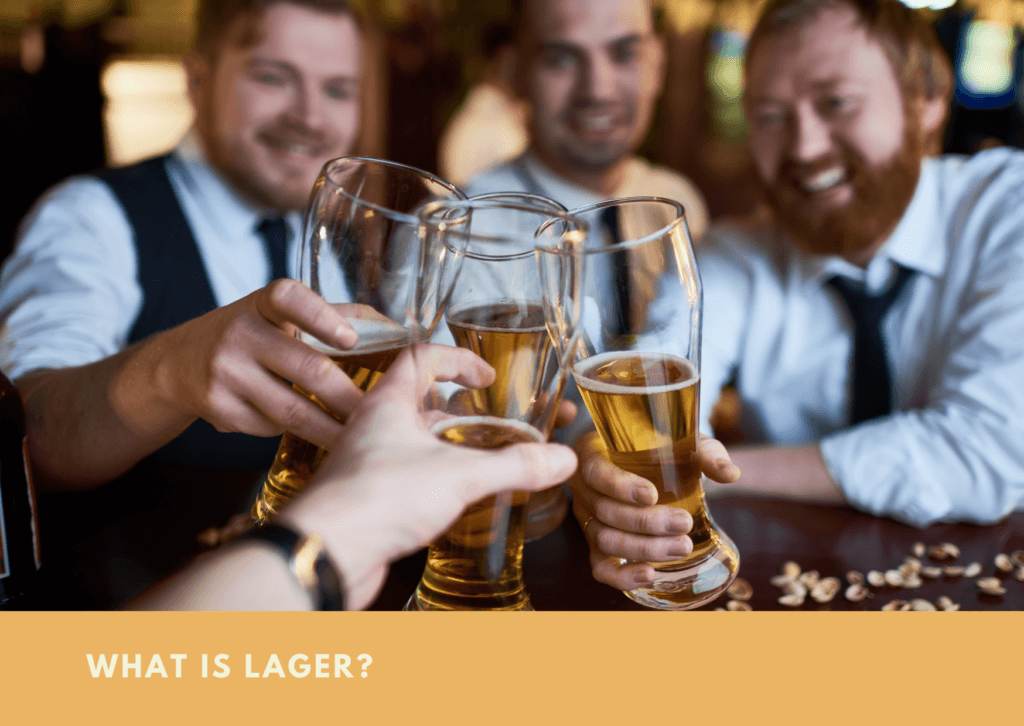 What Is Lager
