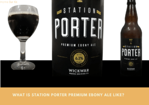 What Is Station Porter Premium Ebony Ale Like