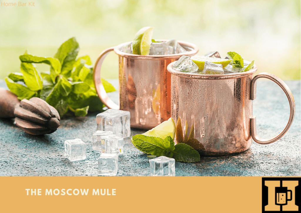 The Moscow Mule