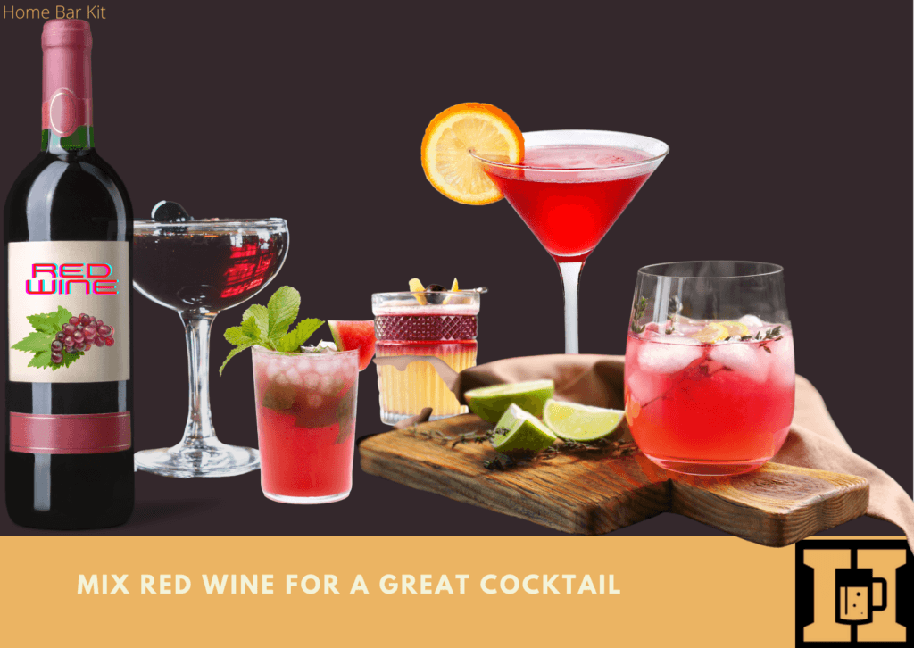 What Can I Mix Red Wine With For A Great Cocktail HBK