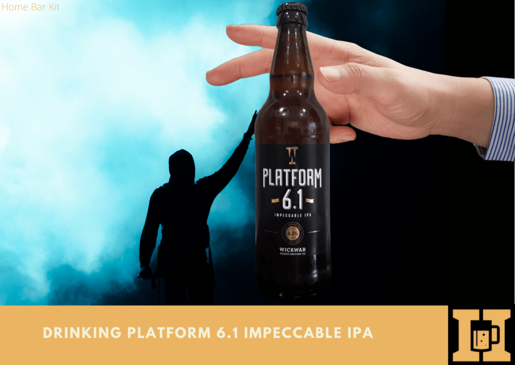 Drinking Platform 6.1 Impeccable IPA