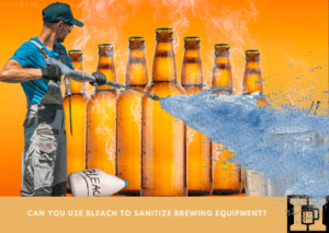 Can You Use Bleach To Sanitize Brewing Equipment