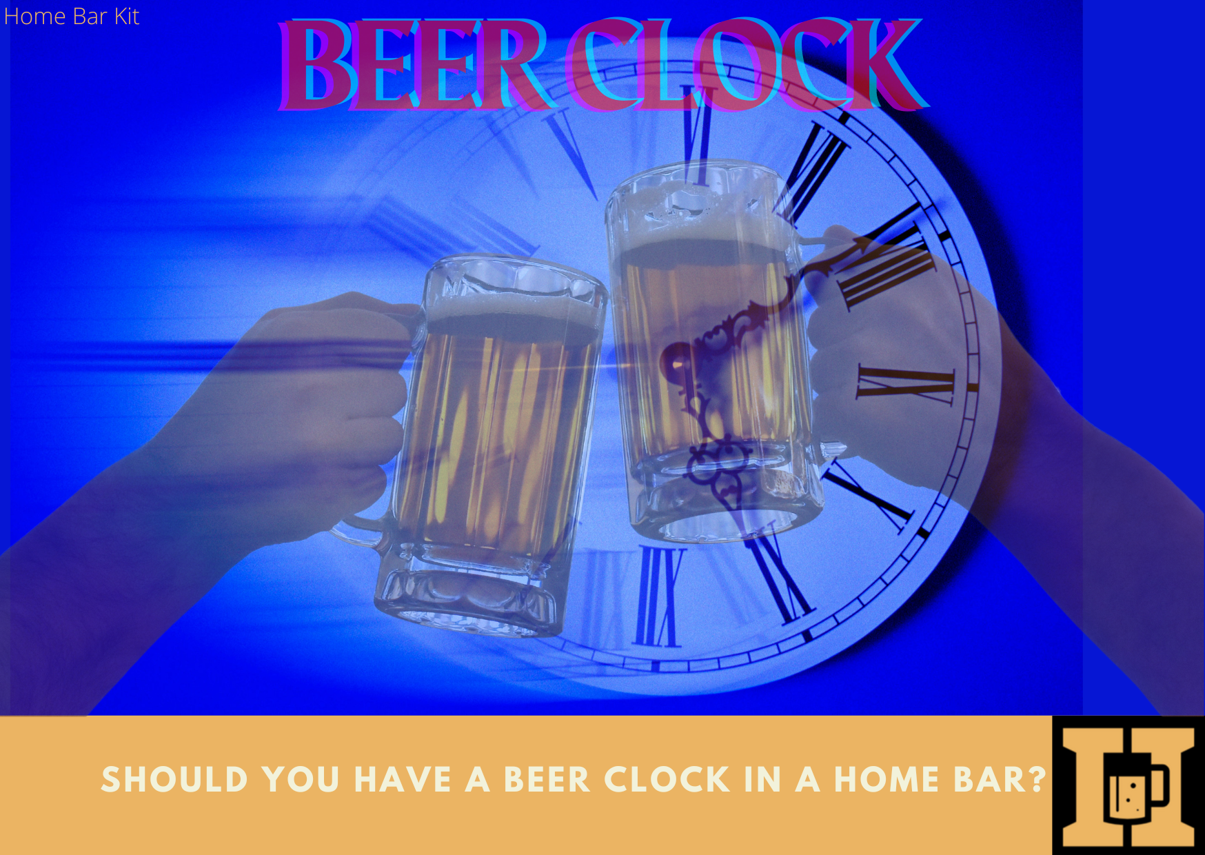 Should You Have A Beer Clock In A Home Bar
