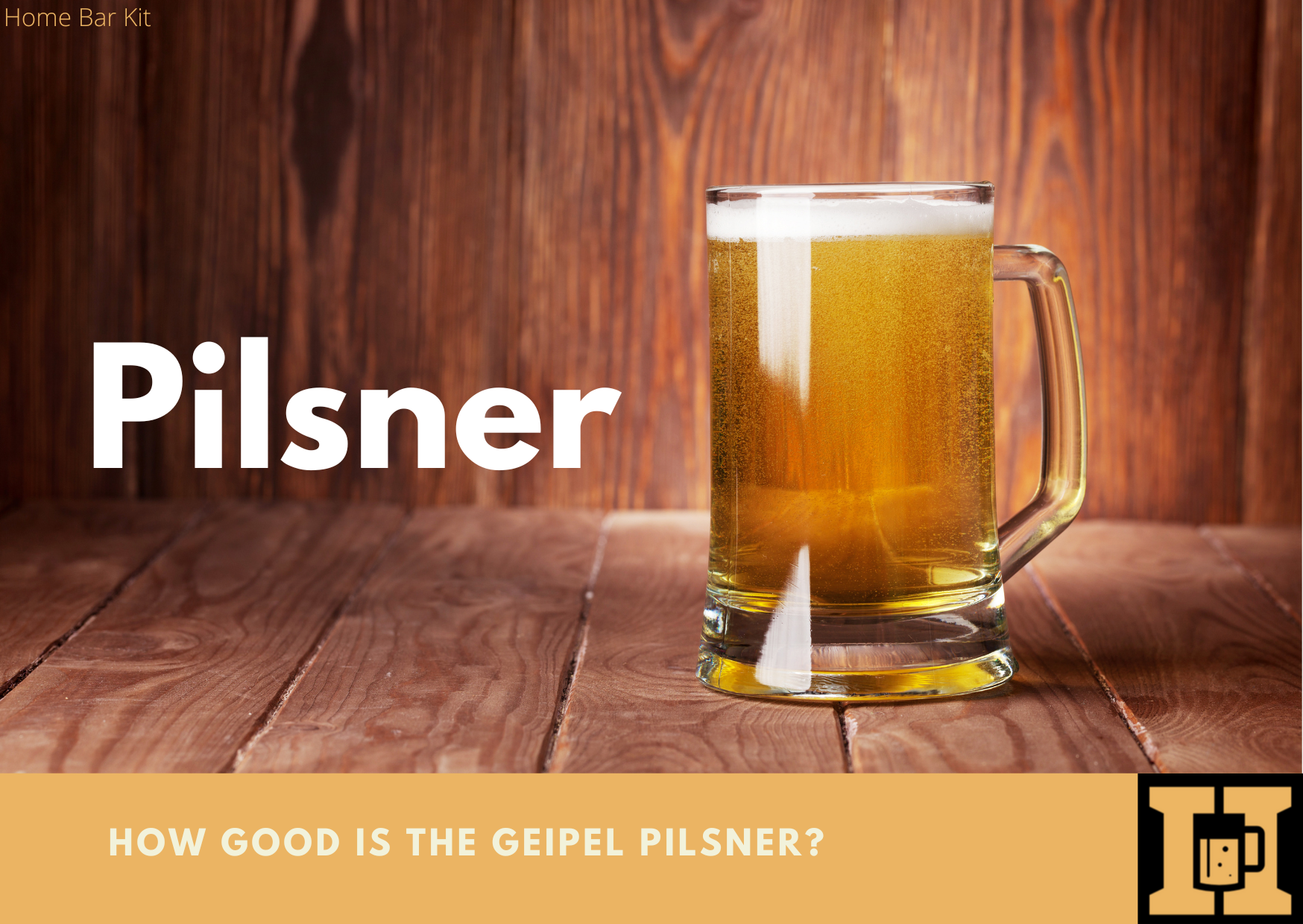 A Pilsner From Geipel Brewery