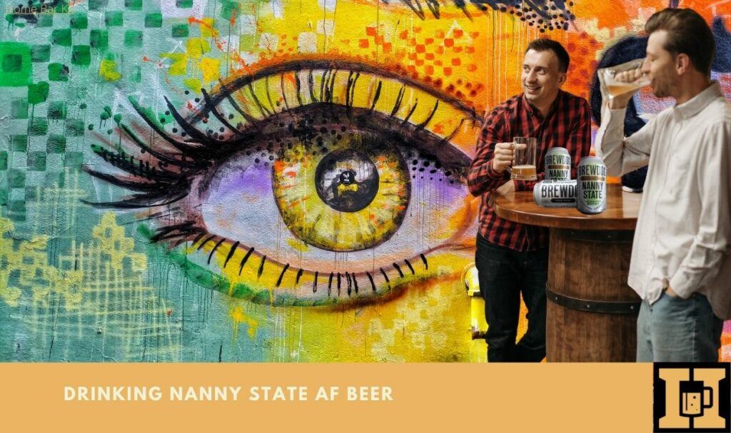 What Is Nanny State AF Beer Like
