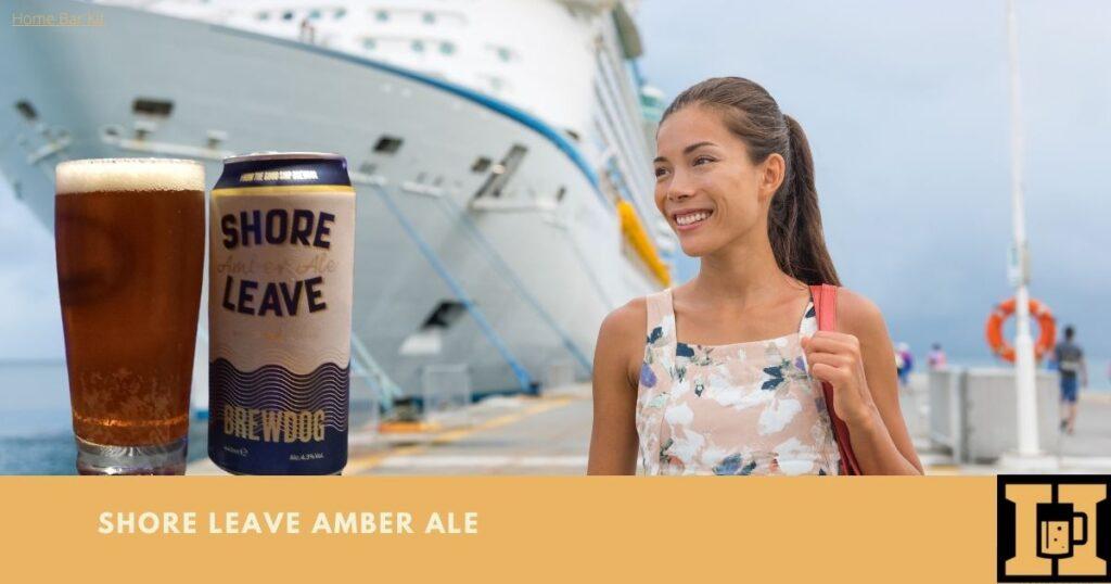 A Review Of Shore Leave Amber Ale